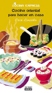Title: Cocina oriental para hacer en casa (Cocina Express), Author: Cris Lincoln
