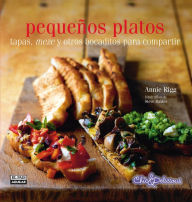 Title: Pequeños platos, Author: Annie Rigg