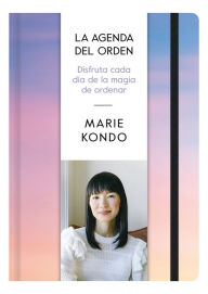 Title: La agenda del orden / The Order Agenda, Author: Marie Kondo