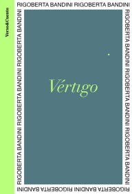 Title: Vértigo, Author: Rigoberta Bandini