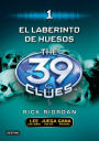 El laberinto de huesos: The 39 Clues 1