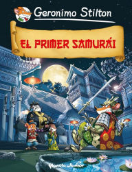 Title: El primer samurái, Author: Geronimo Stilton