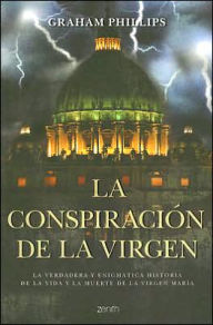 La conspiracion de la Virgen