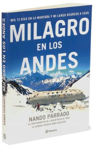 Milagro en los Andes (Miracle in the Andes)
