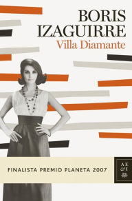 Title: Villa Diamante, Author: Boris Izaguirre
