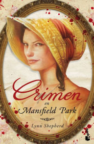Title: Crimen en Mansfield Park, Author: Lynn Shepherd