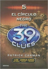 El circulo negro (The Black Circle: The 39 Clues Series #5)
