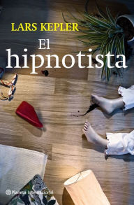 Title: El hipnotista (Inspector Joona Linna 1), Author: Lars Kepler