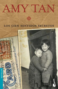 Title: Los cien sentidos secretos, Author: Amy Tan