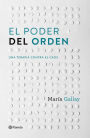 El poder del orden: Una terapia contra el caos