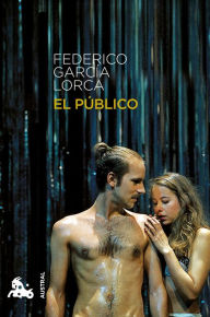 Title: El público, Author: Federico García Lorca