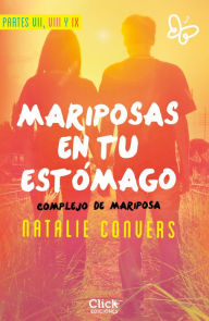 Title: Pack Mariposas en tu estómago. Parte VII, VIII y IX, Author: Natalie Convers