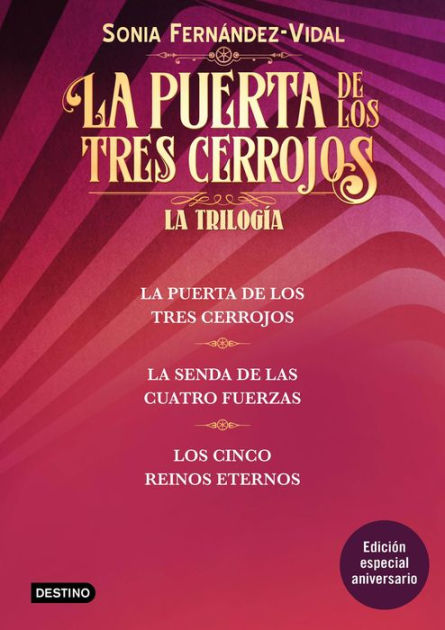 Trilogía La puerta de los tres cerrojos (pack) by Sónia Fernández-Vidal, eBook