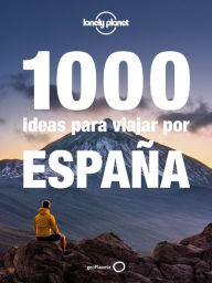 Title: 1000 ideas para viajar por España, Author: Jorge Jiménez Ríos