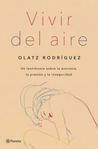 Title: Vivir del aire, Author: Olatz Rodríguez