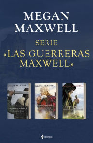 Title: Pack Guerreras Maxwell, Author: Megan Maxwell