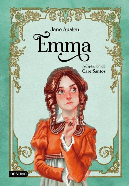 Emma - Care Santos, Jane Austen