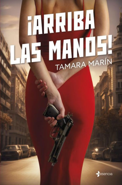 Arriba las manos! by Tamara Marín, eBook