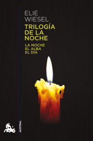 Title: Trilogía de la noche, Author: Elie Wiesel