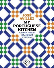 Title: My Portuguese Kitchen, Author: José Avillez