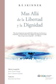 Title: MÃ¯Â¿Â½s AllÃ¯Â¿Â½ de la Libertad y la Dignidad, Author: B F Skinner