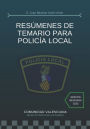 Resï¿½menes de Temario Para Policï¿½a Local