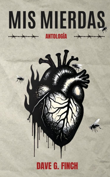 Mis Mierdas: Antolog�a