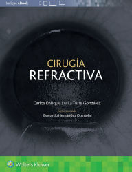 Title: Cirugía refractiva, Author: Enrique De La Torre