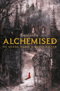 Title: Alchemised (Spanish Edition), Author: SenLinYu