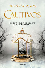 Title: Cautivos / Captive, Author: Jessica Rivas
