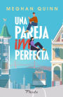 Una pareja imperfecta / So Not Meant to Be