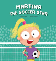 Title: Martina the Soccer Star, Author: Susanna Isern