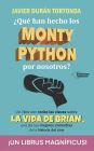 ¿Qué han hecho los Monty Python por nosotros?