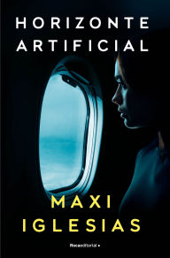 Title: Horizonte artificial / Artificial Horizon, Author: Maxi Iglesias
