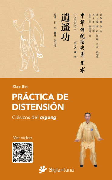 Práctica de distensión: Clásicos de qigong