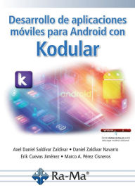 Title: Desarrollo de aplicaciones móviles para Android con Kodular, Author: Axel Daniel Saldivar