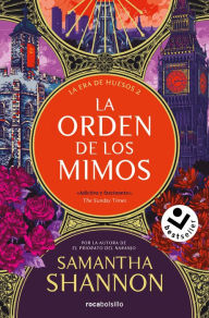 Title: La orden de los mimos / The Mime Order, Author: Samantha Shannon