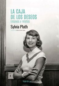 Title: La caja de los deseos, Author: Sylvia Plath