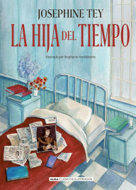 Title: La hija del tiempo / The Daughter of Time, Author: Josephine Tey