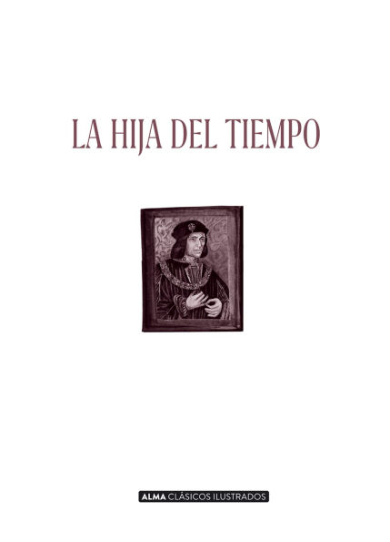 La hija del tiempo / The Daughter of Time