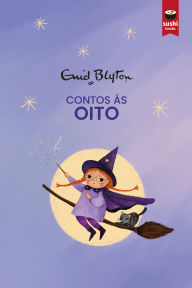 Title: Contos ás oito, Author: Enid Blyton