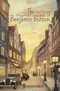 Title: The curious case of Benjamin Button, Author: Francis Scott Fitzgerald