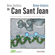 Title: Breu histï¿½ria de Can Sant Joan - Breve historia de Can Sant Joan, Author: Josï Luis Conejero Antorïn
