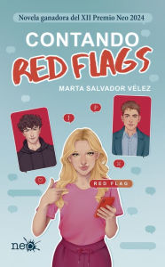Title: Contando red flags, Author: Marta Salvador Vélez