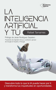Title: La inteligencia artificial y tú, Author: Rafael Tamames
