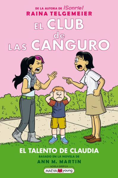 El Club de las Canguro 4: El talento de Claudia: La esperadísima cuarta entrega de El club de las canguro