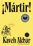 Alternative view 1 of ¡Mártir! / Martyr!