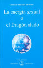 La energía sexual o el Dragón alado