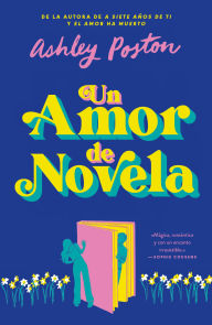 Title: Un amor de novela, Author: Ashley Poston