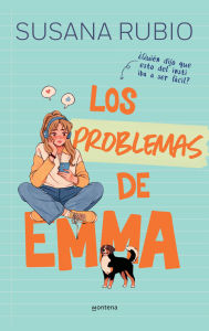 Title: Los problemas de Emma / Emma's Many Problems, Author: SUSANA RUBIO